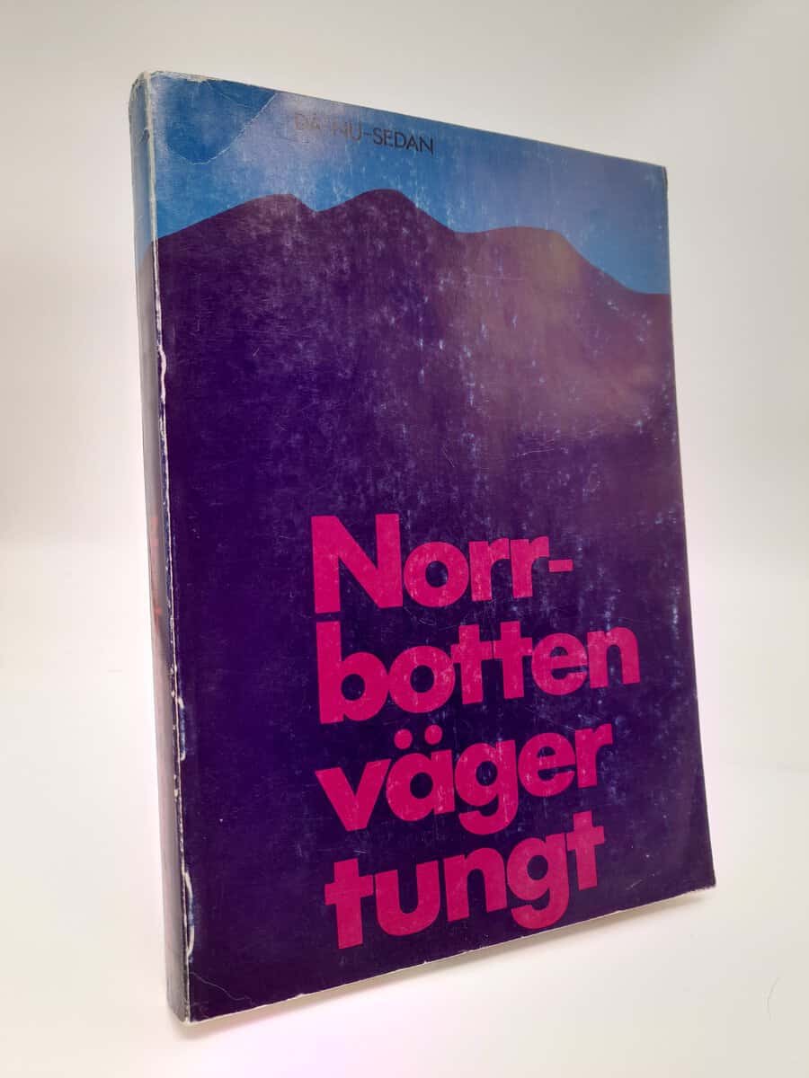 Brunnsjö, Sven-Eric | Norrbotten väger tungt