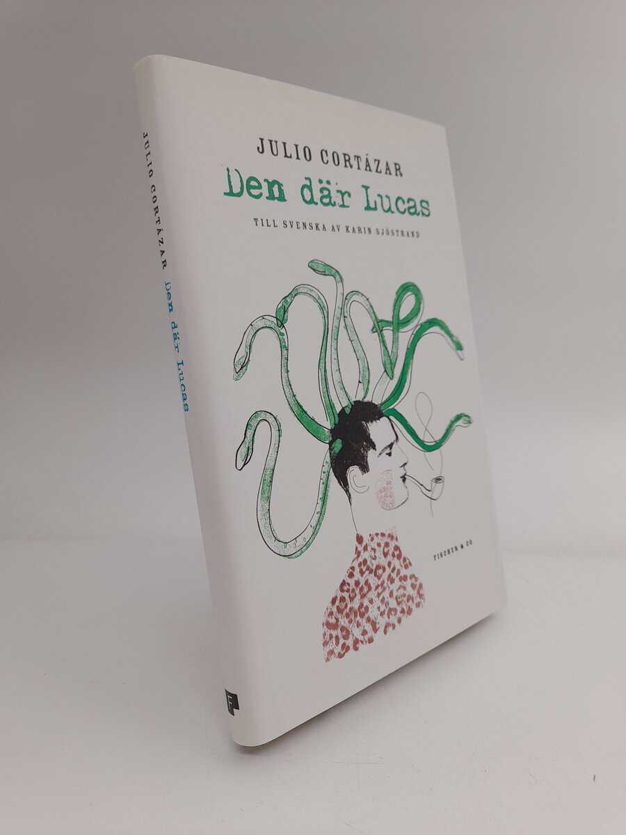 Cortázar, Julio | Den där Lucas