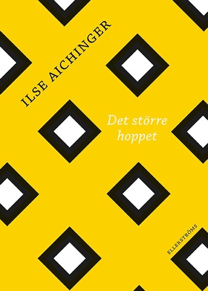 Aichinger, Ilse | Det större hoppet