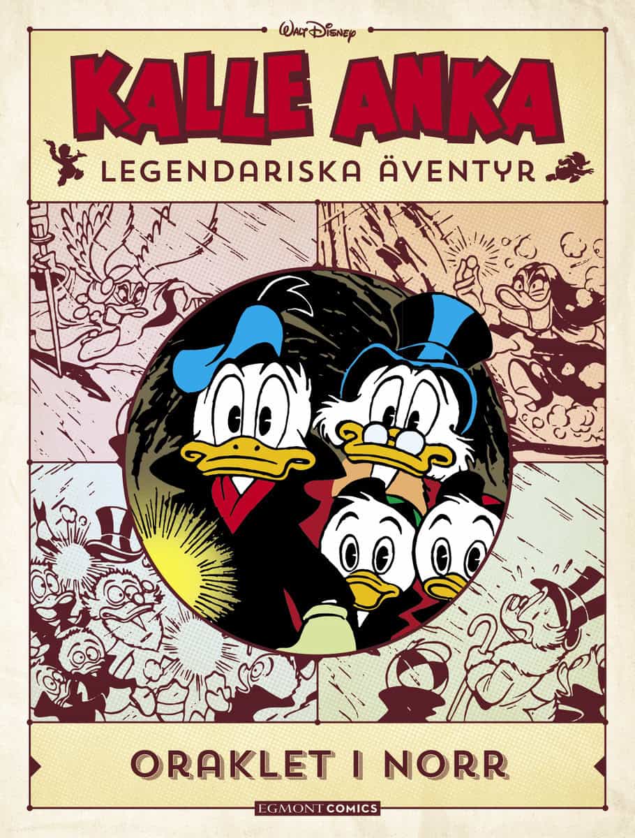 Kalle Anka legendariska äventyr. Oraklet i norr : Oraklet i norr