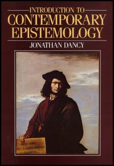 Dancy, Jonathan | Introduction to contemporary epistemology