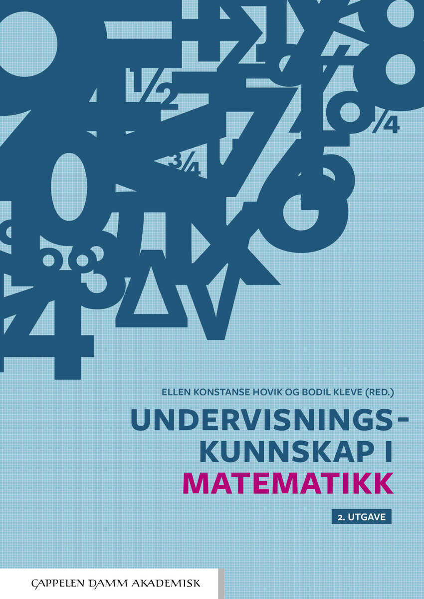 Hovik, Ellen Konstanse | Kleve, Bodil [red.] | Undervisningskunnskap i matematikk