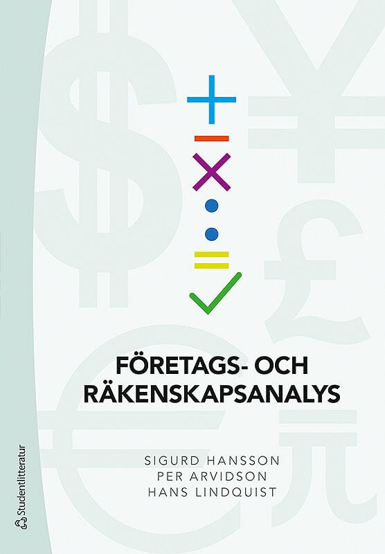 Hansson, Sigurd | Arvidson, Per | Lindquist, Hans | Företags- och räkenskapsanalys : Och räkenskapsanalys : och räkenska...