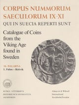 Malmer, Brita | Corpus Nummorum, 16. Dalarna 1 : Catalogue of Coins from the Viking Age found in Sweden