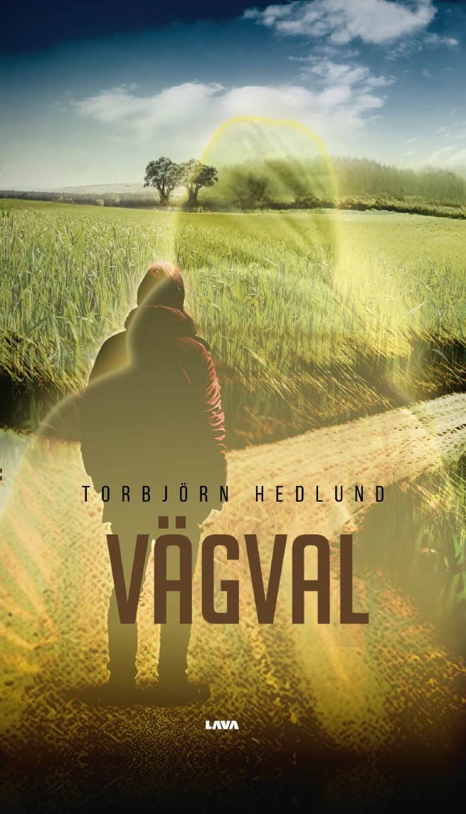 Hedlund, Torbjörn | Vägval