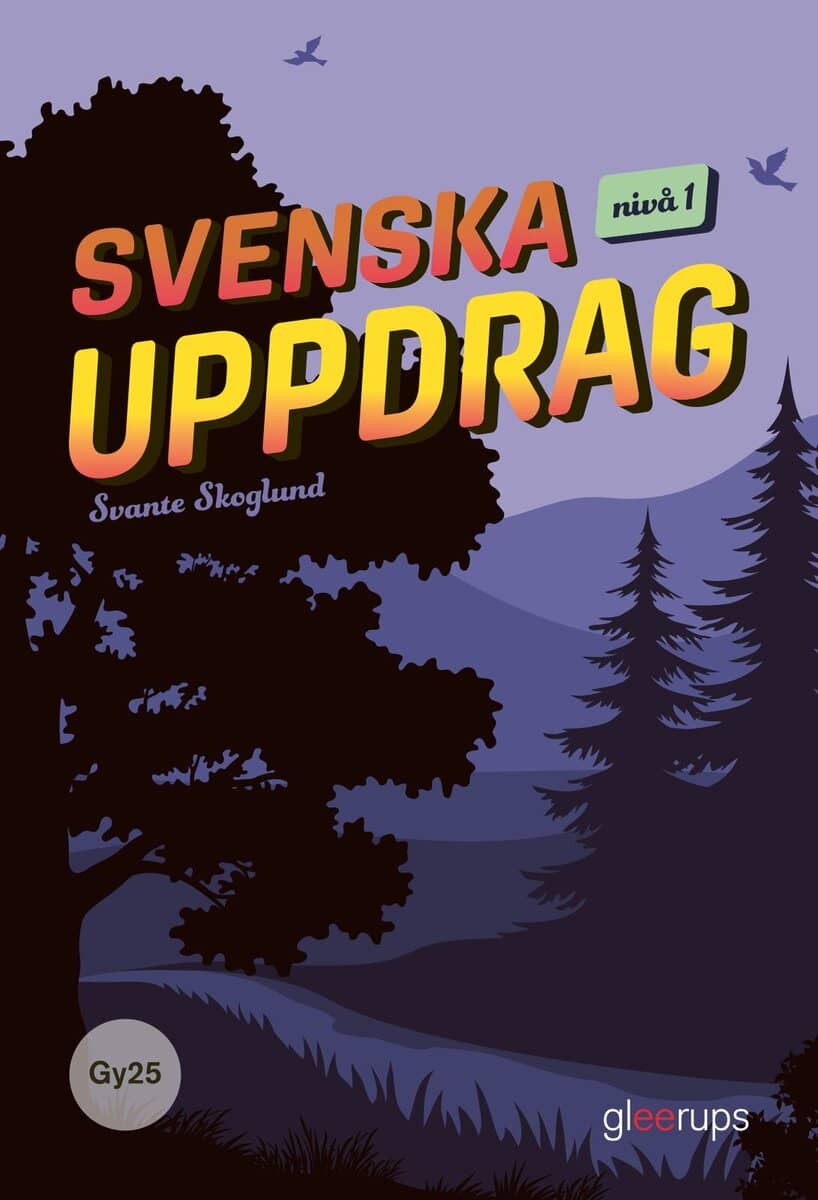 Skoglund, Svante | Svenska uppdrag, bok, Gy25