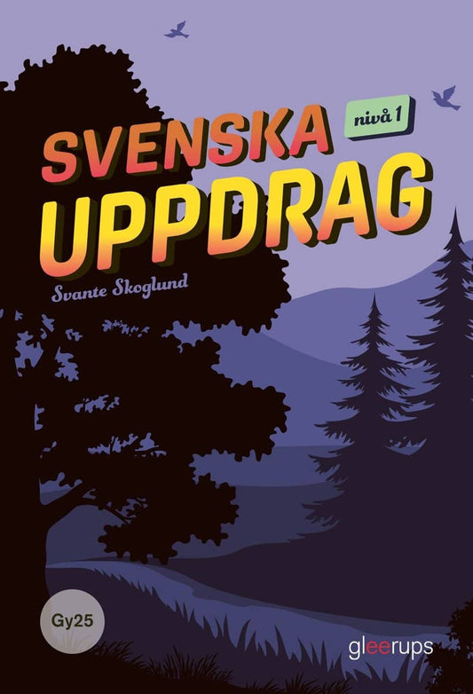 Skoglund, Svante | Svenska uppdrag, bok, Gy25