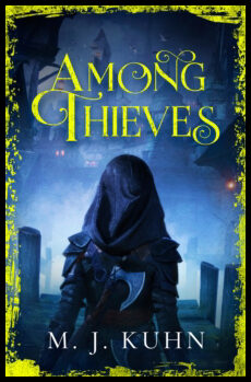 Kuhn, M.J. | Among Thieves