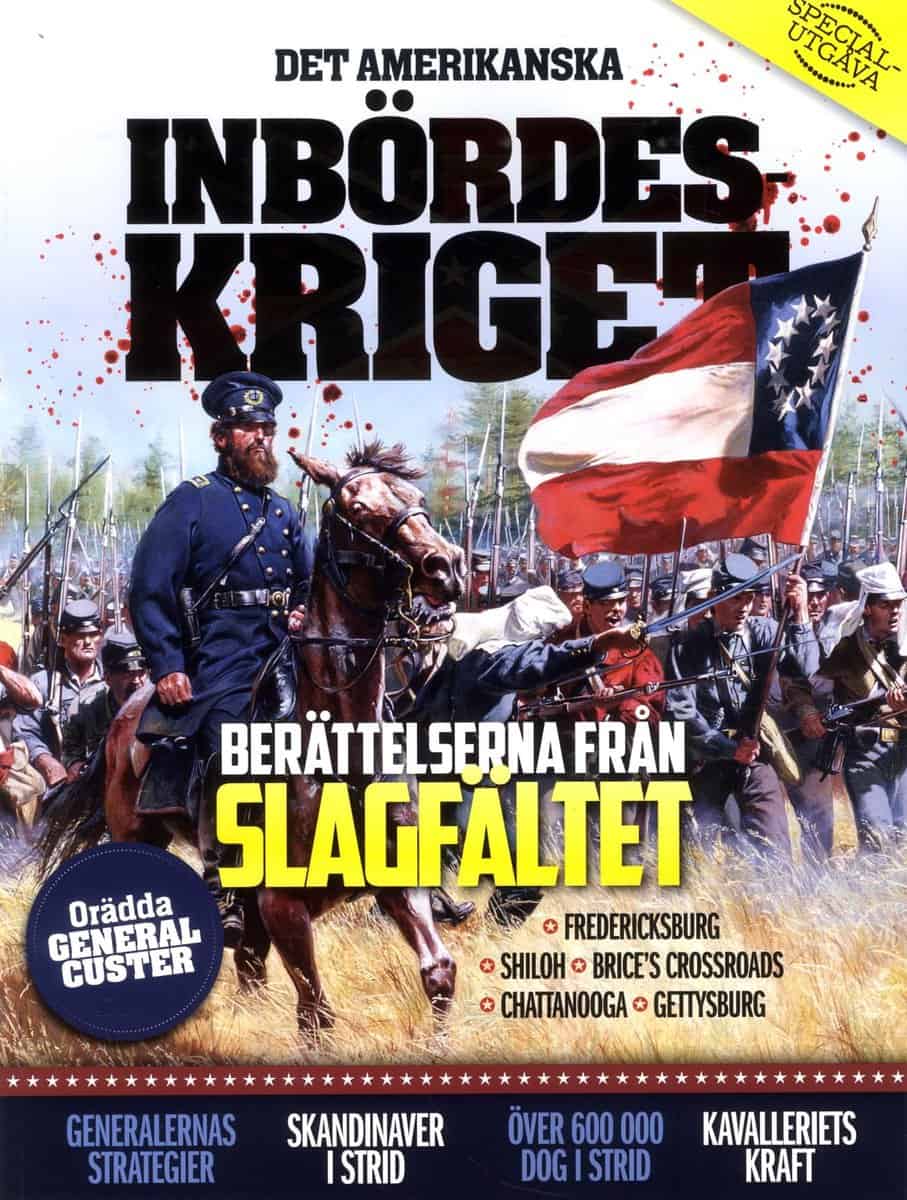 Det amerikanska inbördeskriget : Berättelser från slagfältet