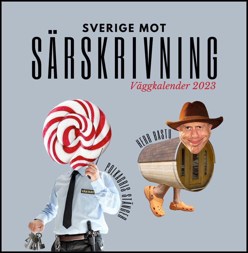 Sverige mot särskrivning : Väggkalender 2023