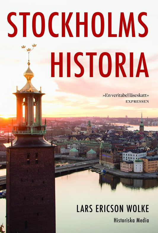 Ericson Wolke, Lars | Stockholms historia