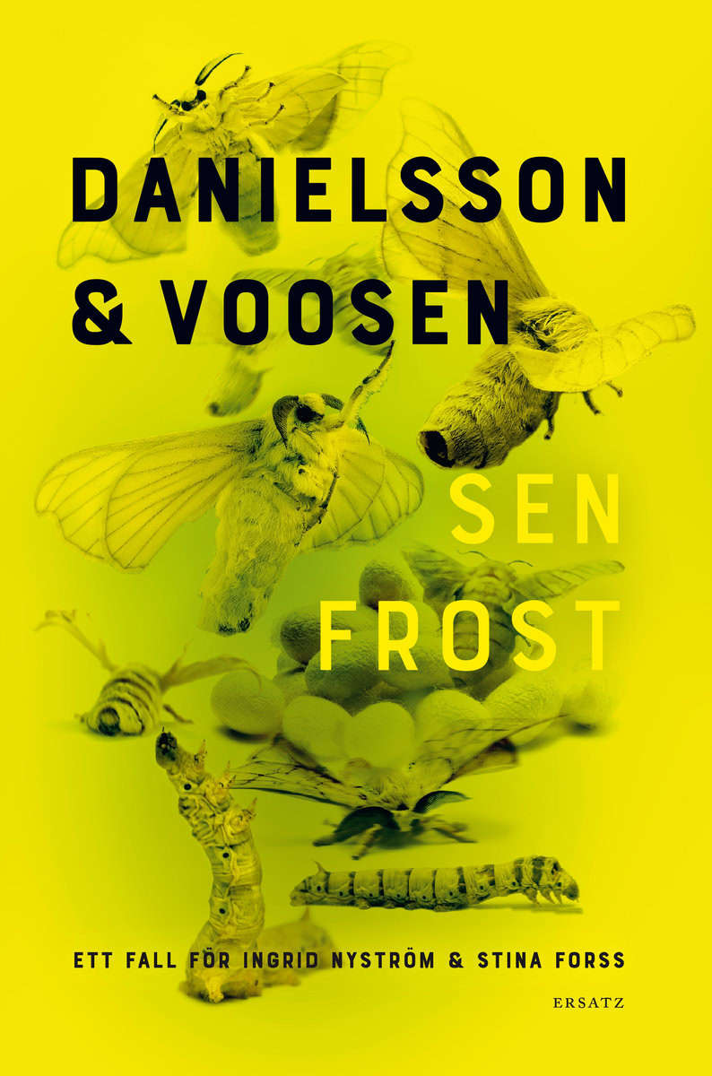 Danielsson, Kerstin | Voosen, Roman | Sen frost