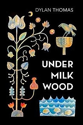 Thomas, Dylan | Under Milk Wood