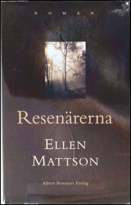 Mattson, Ellen | Resenärerna