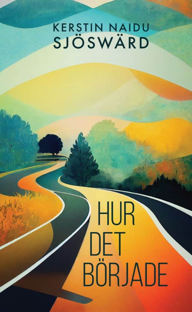 Naidu Sjöswärd, Kerstin | Hur det började