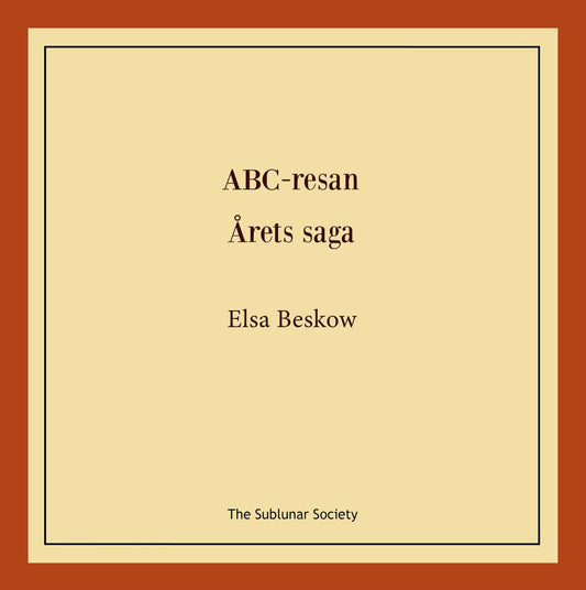 Beskow, Elsa | ABC-resan | Årets saga