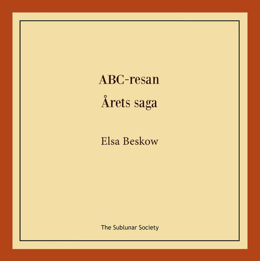 Beskow, Elsa | ABC-resan | Årets saga