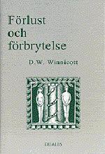 Winnicott, Donald Woods | Förlust och Förbrytelse