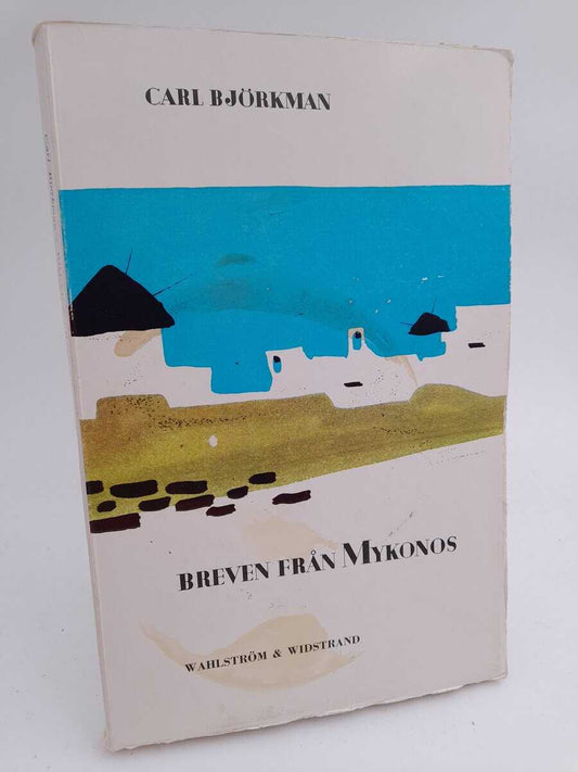 Björkman, Carl | Breven från Mykonos