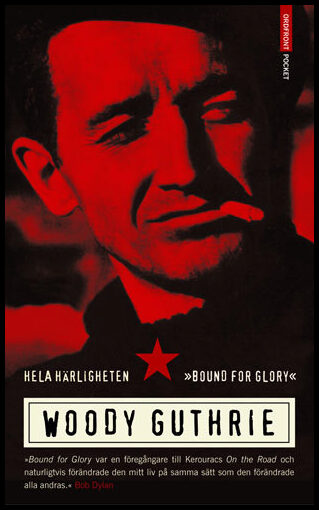 Guthrie, Woody | Hela härligheten