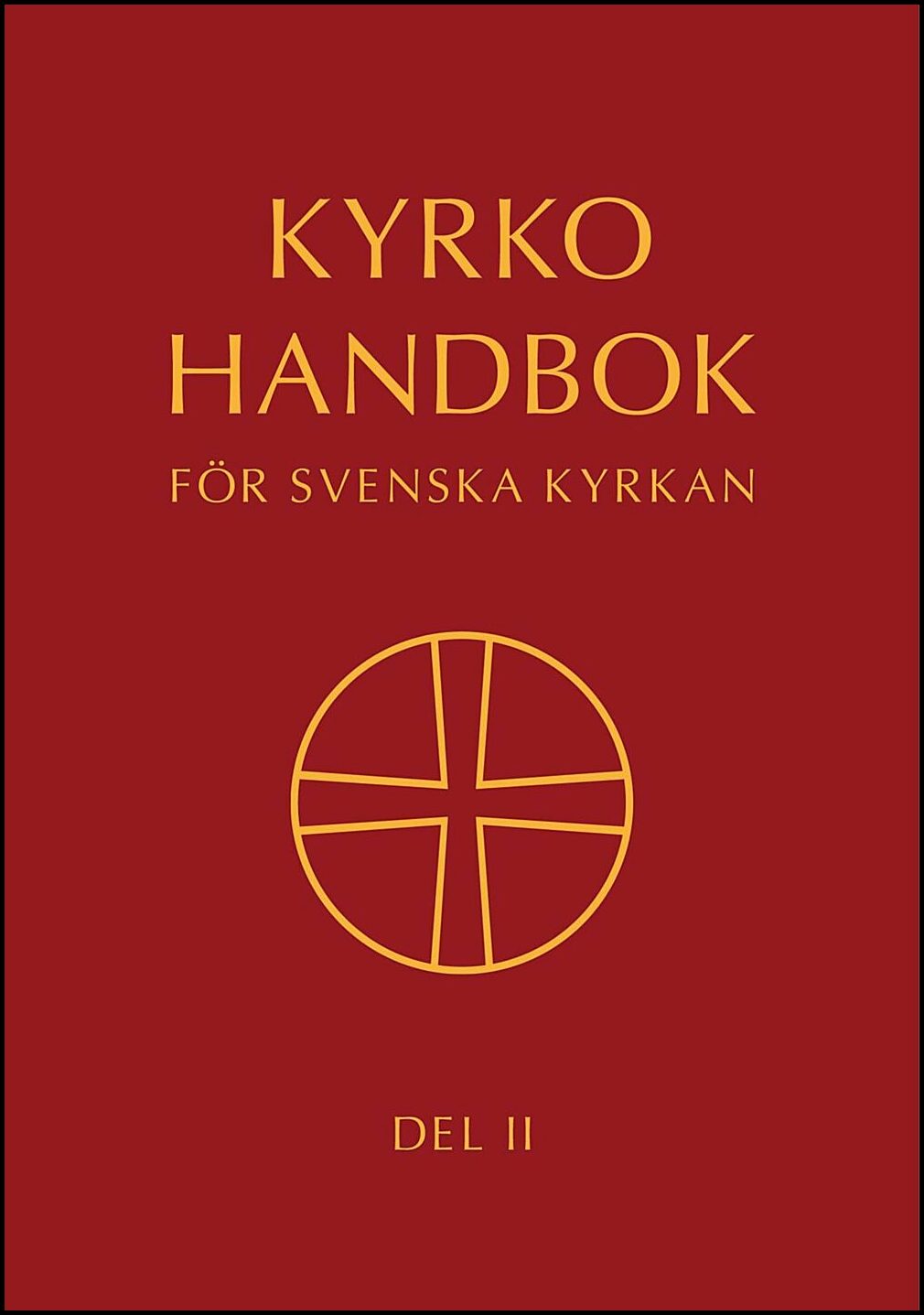 Kyrkohandbok för Svenska kyrkan, del II