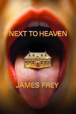 Frey, James | Next to Heaven
