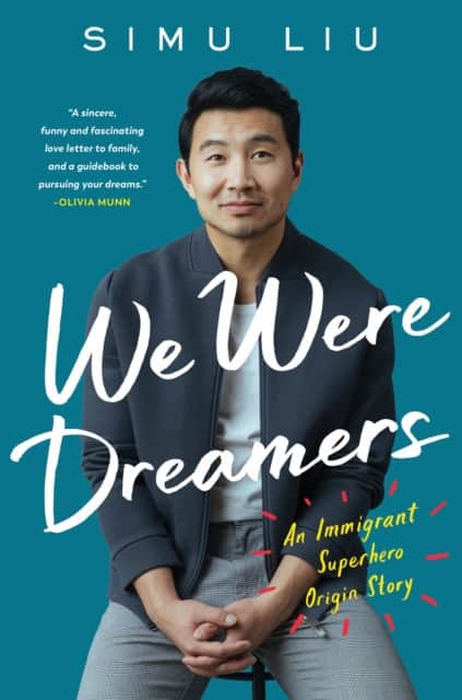 Liu, Simu | We Were Dreamers