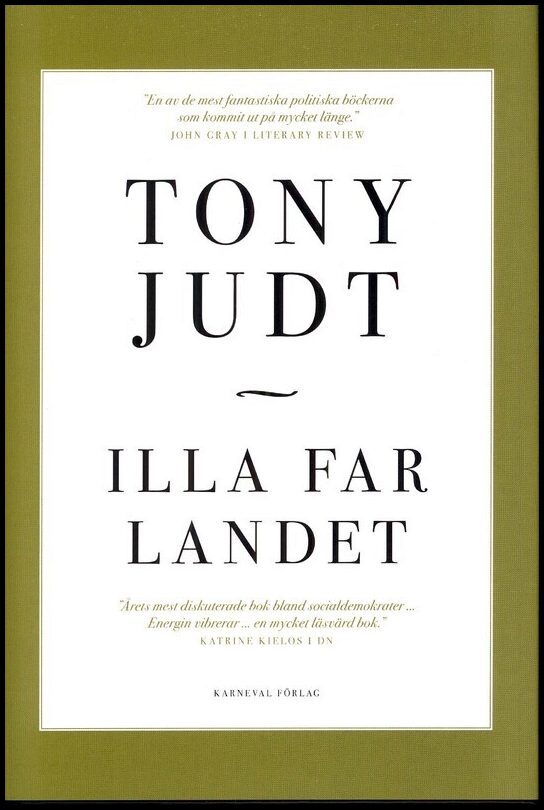 Judt, Tony | Illa far landet
