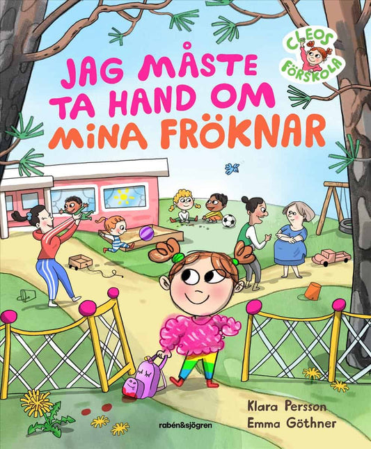 Persson, Klara | Jag måste ta hand om mina fröknar