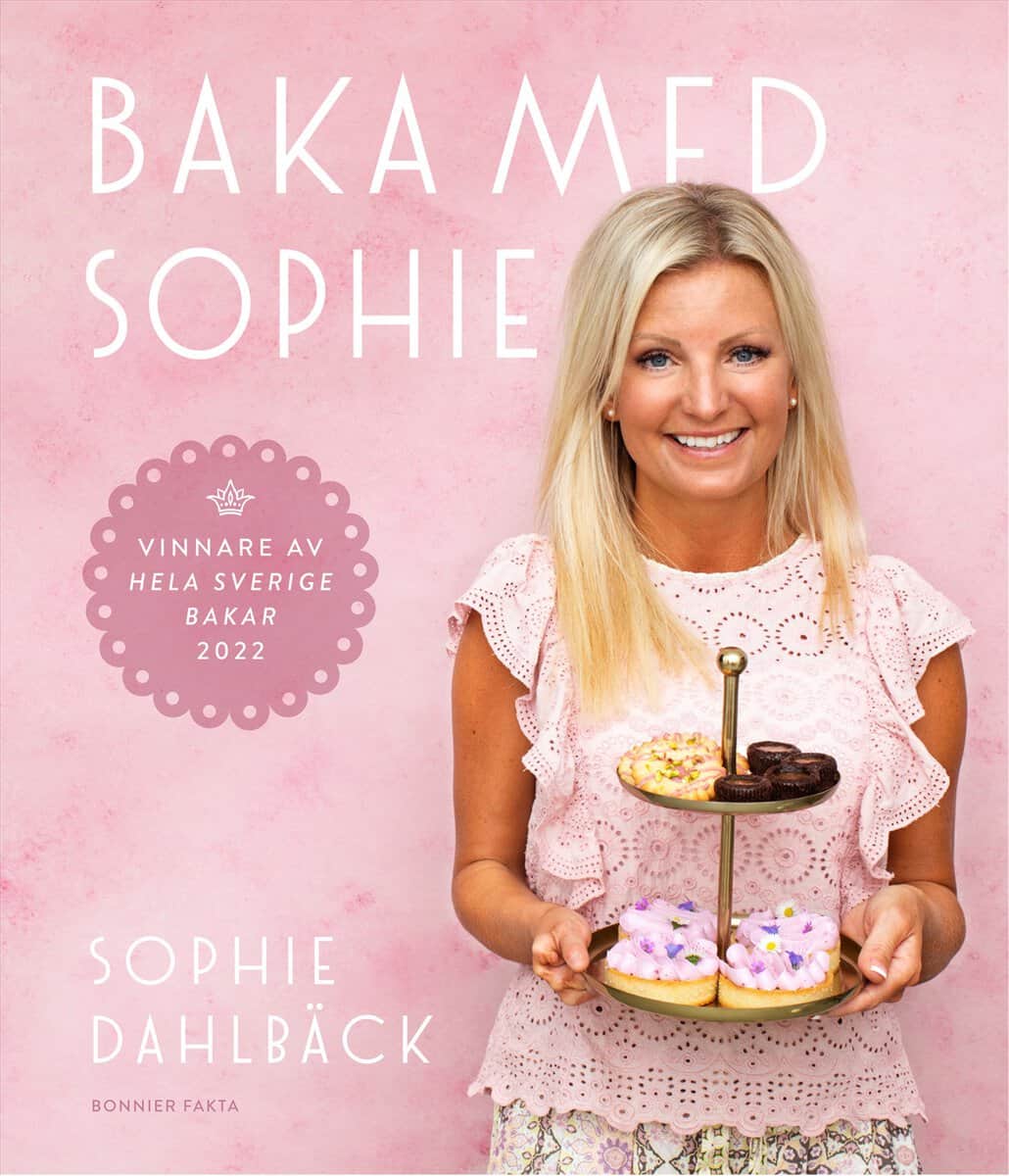Dahlbäck, Sophie | Baka med Sophie