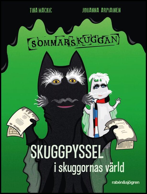 Mackic, Tina | Skuggpyssel i skuggornas värld