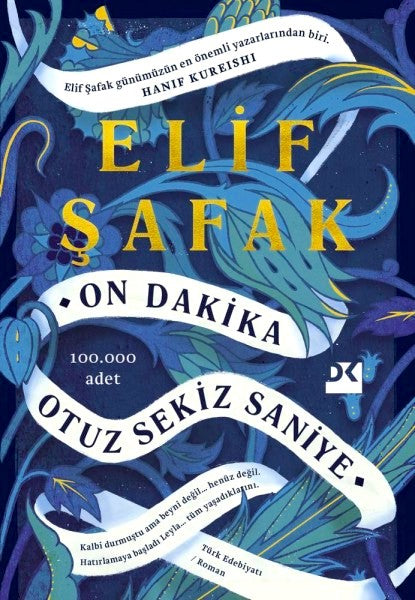 Şafak, Elif | 10 Minuter och 38 Sekunder i en Märklig Värld (Turkiska)