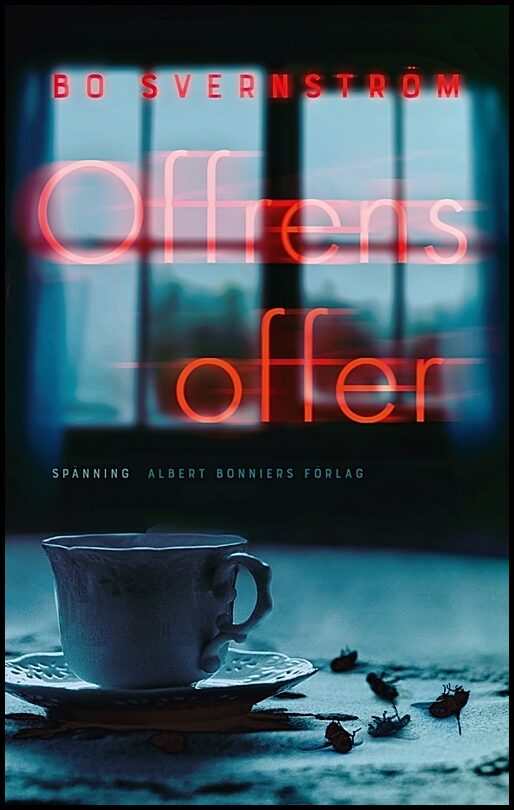 Svernström, Bo | Offrens offer