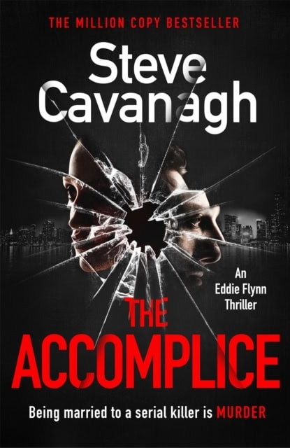 Cavanagh, Steve | The Accomplice