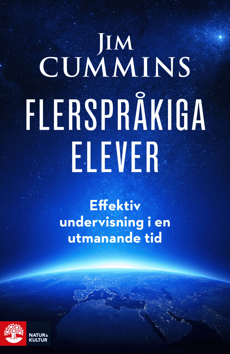 Cummins, Jim | Flerspråkiga elever : Effektiv undervisning i en utmanande tid