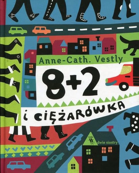 Vestly, Anne-Cath. | 8+2 i ciężarówka