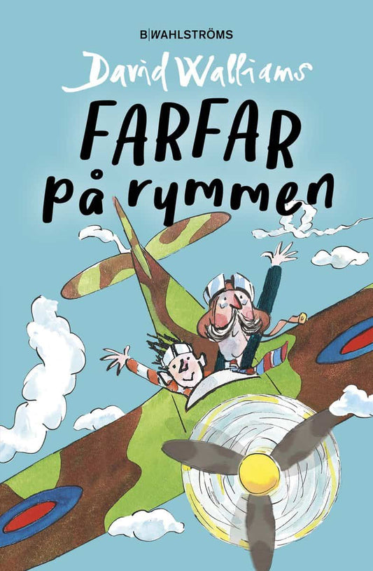 Walliams, David | Farfar på rymmen