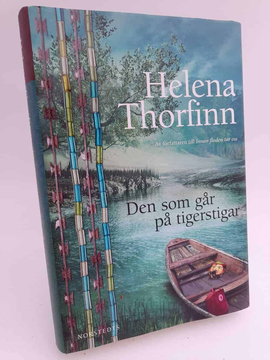 Thorfinn, Helena | Den som går på tigerstigar
