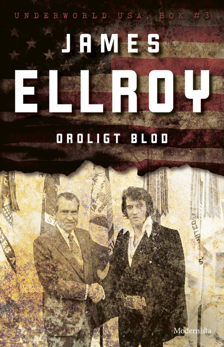 Ellroy, James | Oroligt blod