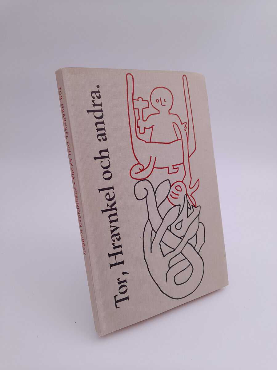 Jansson, Sven B. F. | Tor, Hravnkel och andra : Några gamla isländska berättelser