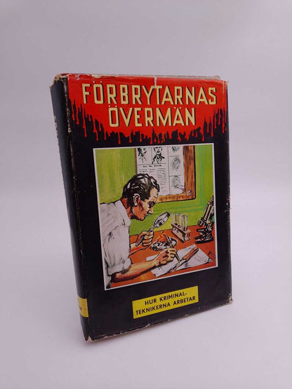 Hansson, Arne | Svensson, Arne | Hur kriminalteknikerna arbetar