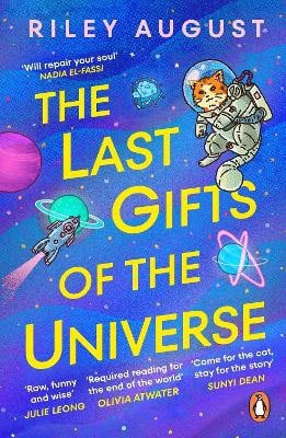 August, Riley | The Last Gifts of the Universe
