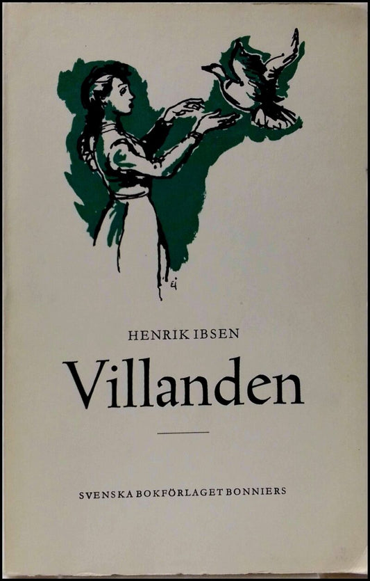 Ibsen, Henrik | Villanden