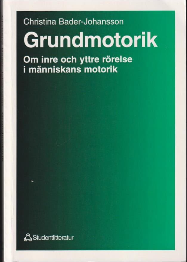 Bader-Johansson, Christina | Grundmotorik