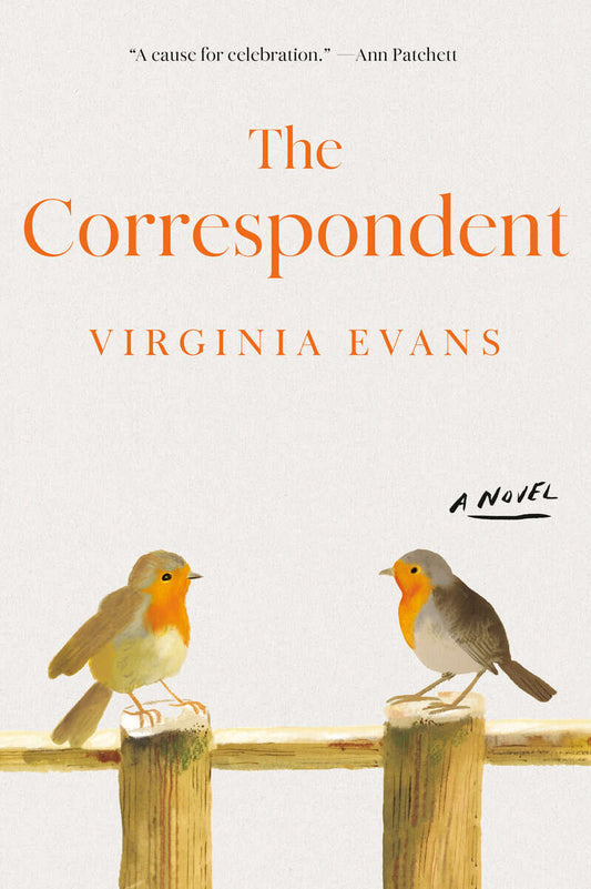 Evans, Virginia | The Correspondent : A Novel