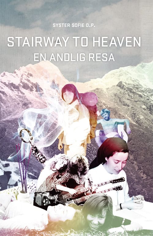 Hamring, Sofie | Stairway to heaven : En andlig resa