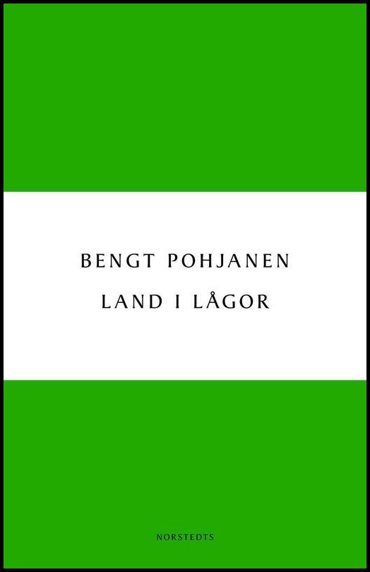 Pohjanen, Bengt | Land i lågor