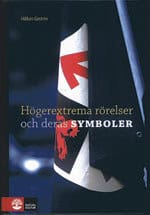 Gestrin, Håkan | Högerextrema rörelser och deras symboler