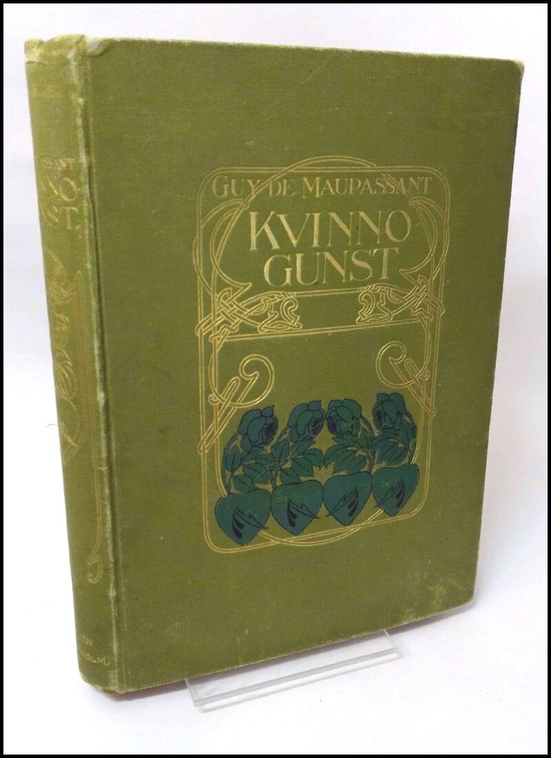 Maupassant, Guy de | Kvinnogunst : Parisisk sederoman