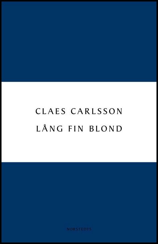 Carlsson, Claes | Lång fin blond